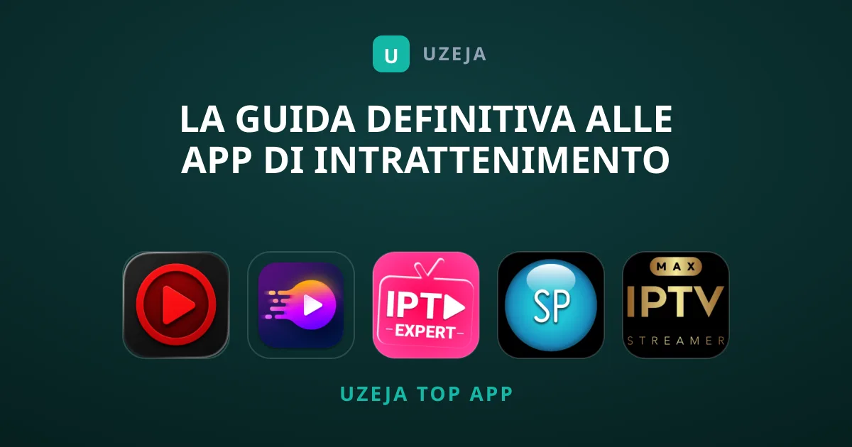 La Guida Definitiva alle App di Intrattenimento Streaming
