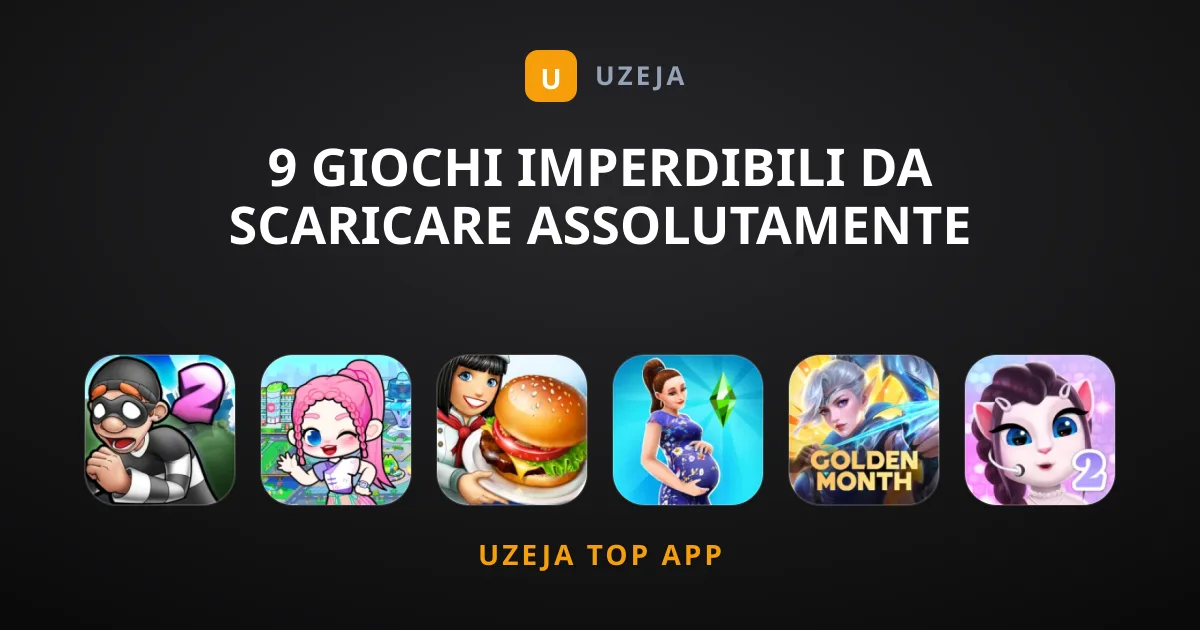 9 Giochi Imperdibili da Scaricare Assolutamente